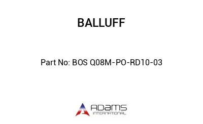 BOS Q08M-PO-RD10-03									