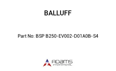 BSP B250-EV002-D01A0B-S4									