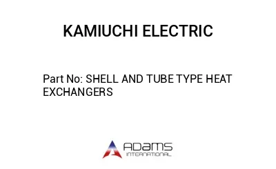 SHELL AND TUBE TYPE HEAT EXCHANGERS